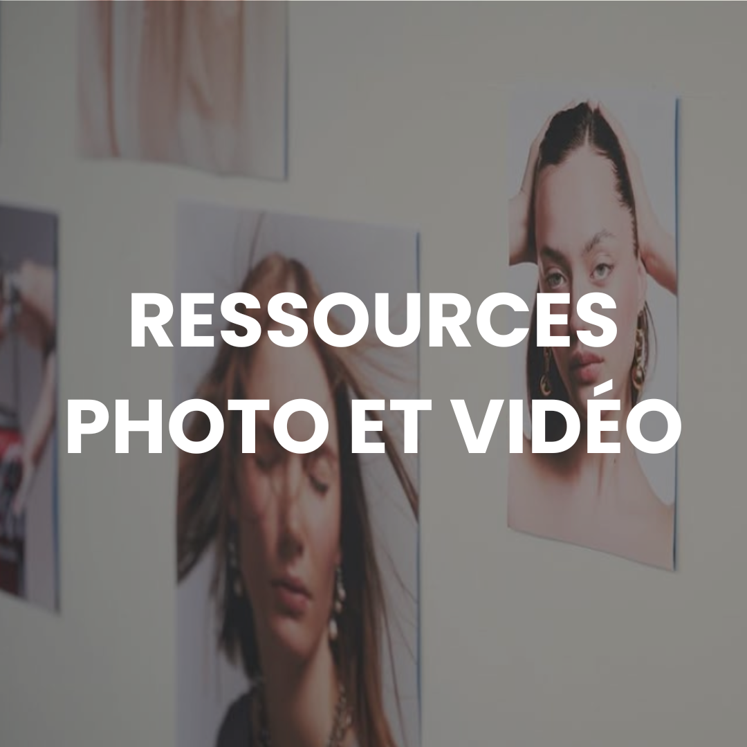Ressources photo et vidéo